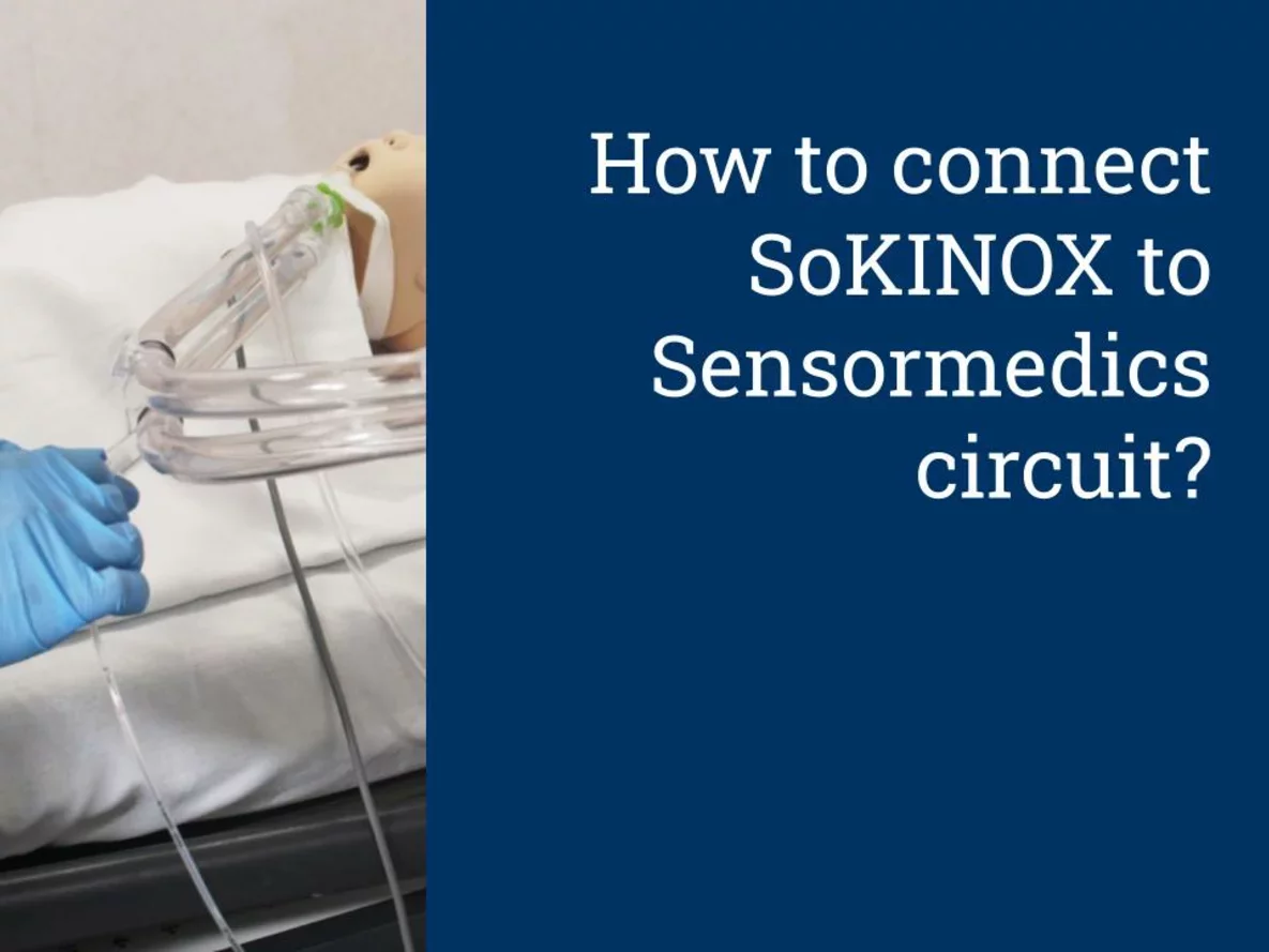 How to connect SoKINOX to Sensormedics circuit