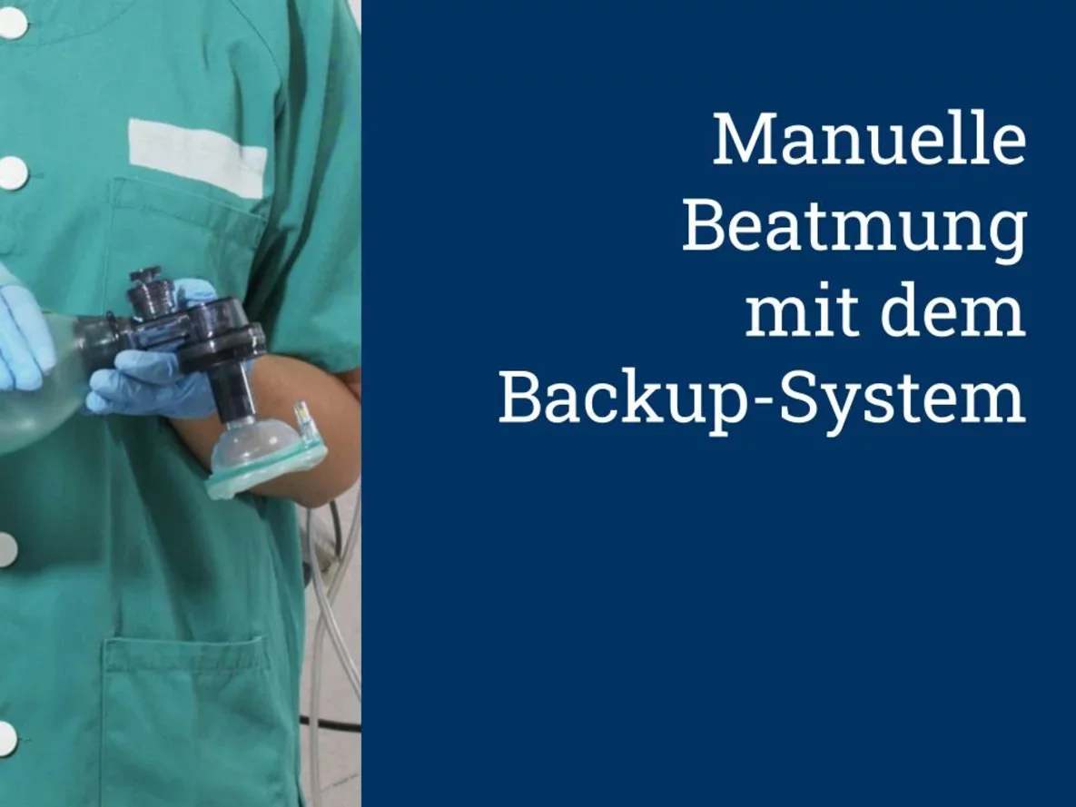 Manuelle Beatmung  mit dem Backup-System
