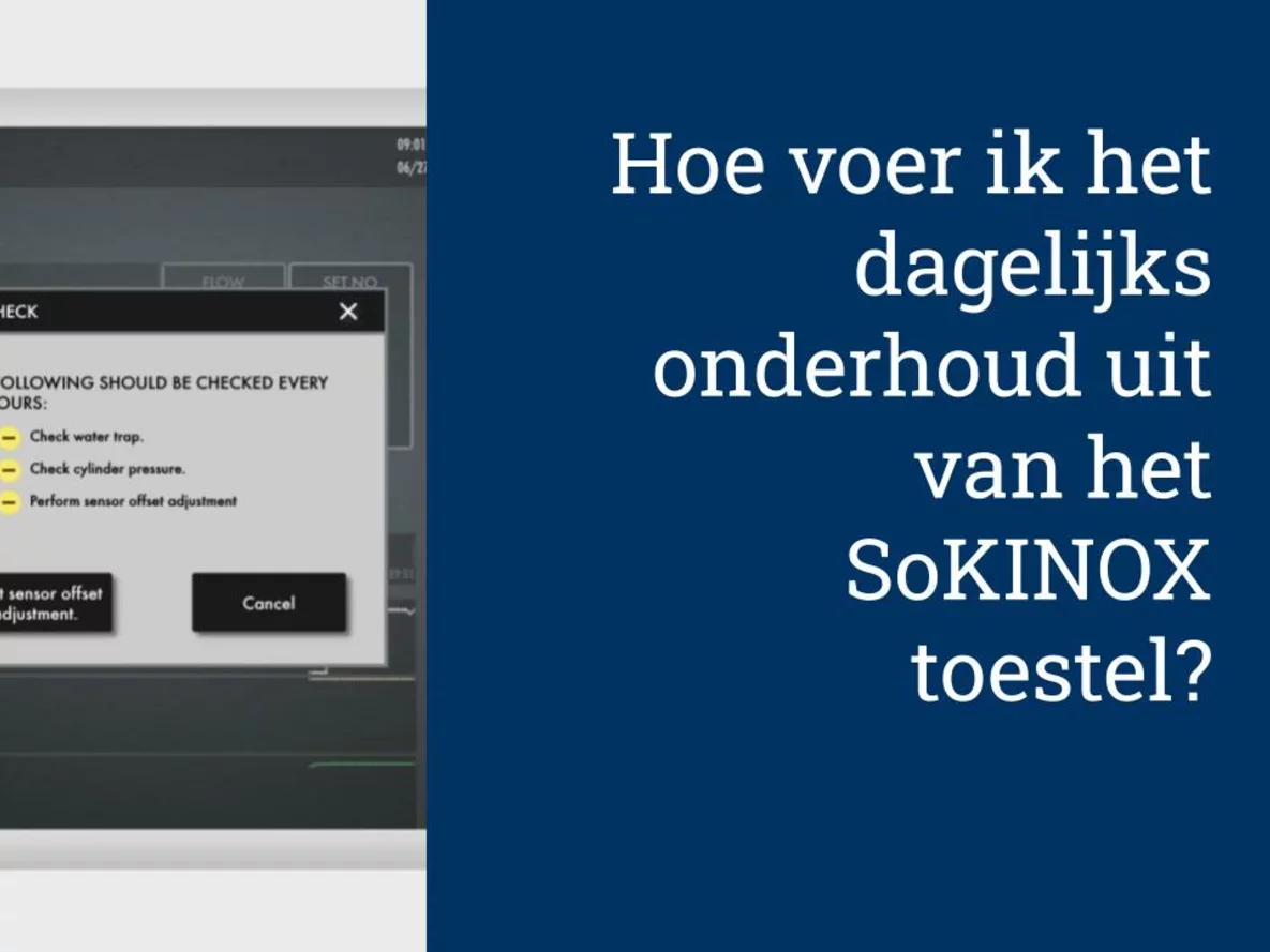 Hoe voer ik het dagelijks onderhoud uit van het SoKINOX toestel?
